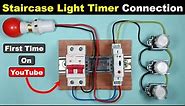Staircase Timer switch Connection with Push Button | Timer Connection By Electrical Technician