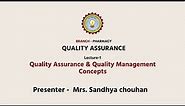 Quality Assurance | Quality Assurance & Quality Management Concepts| AKTU Digital Education
