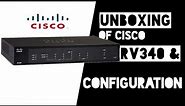 Cisco RV340 Dual WAN Gigabit VPN Router | Cisco RV340 VLan Configuration | Cisco RV340 Unboxing