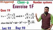 If a = root 5 + root 2 by root 5 - root 2 and | Rs Aggarwal Class 9 Exercise 1F Question 19