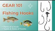 Fishing Hook Types & Sizes - Choose the BEST ONE for you!