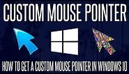 How to Get a Custom Mouse Pointer in Windows 10 (USE ANY IMAGE)