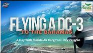 Flying Cargo To The Bahamas in The Mighty DC-3