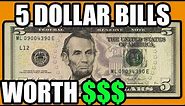 RARE $5 Dollar Bills In Pocket Change Worth WAY Above Face Value