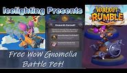 Free Gnomelia Battle Pet for World of Warcraft! - Warcraft Rumble - Not showing/Visible in game Yet