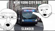 New York City Bus slander (meme)