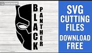 Black Panther Svg Free Cut File for Cricut