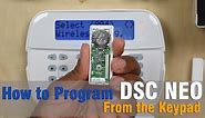 How To Program DSC NEO From the Keypad