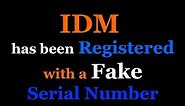 IDM has been registered with a fake serial number pop-up message fixed
