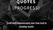 42 Best Self-Improvement Quotes (PROGRESS)