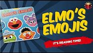 Elmo's Emojis | Reading Books For Kids