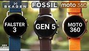 MOTO 360 vs FOSSIL GEN 5 vs SKAGEN FALSTER 3 [Best Wear OS Watches]