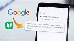 This Device was Reset To Continue Sign in with a Google Account Bypass with 4uKey for Android