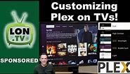 How to Customize and Adjust the Plex Interface on Televisions