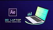 3D Laptop Animation In After Effects | No Plugins | Tutorial