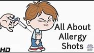 All About Allergy Shots