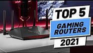 Top 5 BEST Gaming Routers of [2021]