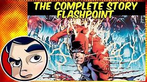 Flashpoint (The Flash) - Remastered Complete Story | Comicstorian
