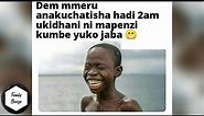 Best Of Funniest Kenyan Memes Comedy ep9