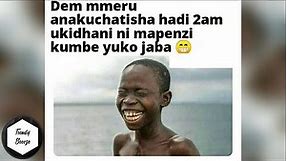 Best Of Funniest Kenyan Memes Comedy ep9