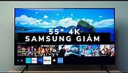 TV Samsung 55" 4K xuống nhỉnh 12tr đủ giọng nói chiếu màn hình | Review AU7700 new 2022