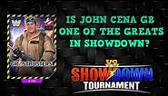 Is John Cena GB one of the best characters for Showdown??