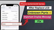 How to Fix “Important Display Message (Unknown Parts) on iPhone 2023.