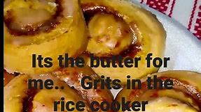 Perfect Buttery Grits in the rice cooker Everytime
