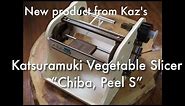Katsuramuki Vegetable slicer "Chiba peel S" Kaz's