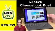 Lenovo Chromebook Duet Review - 10.1" 2-in-1 ChromeOS Tablet