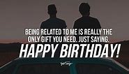 100 Best Happy Birthday Quotes & Wishes For Brothers