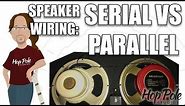 Speaker Wiring for guitar cabs - Series Vs Parallel (Including Audio Examples)