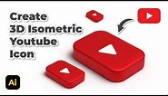 Create YouTube Icon 3D Isometric in Adobe Illustrator
