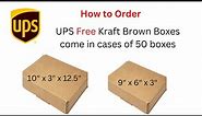 How to Order the Free UPS Brown Boxes