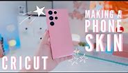 How to make a phone skin using CRICUT (PINK S23 ULTRA)