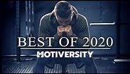 MOTIVERSITY - BEST OF 2020 | Best Motivational Videos - Speeches Compilation 1 Hour Long