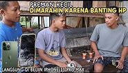 Rian Arifin Marah Karena Hp Preman Kecil Hancur Di Banting! || Dibeliin IPhone 13 Pro Max