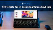 kwumsy K3 Touch-Expanding Screen Keyboard