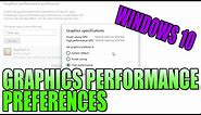 Change Your Graphics Card Performance Preferences For Your Games & Software Windows 10 PC Tutorial