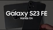 Samsung Galaxy S23 FE Hands On