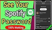 How To See Spotify Password If You Forgot || How to see Spotify Password