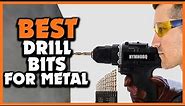✅Top 5 Best Drill Bits for Metal for 2023