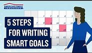 How to Set SMART Goals: Definitions & Examples | American Family Insurance