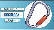Black Diamond Rocklock Carabiner Review