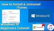 How To install & Uninstall iTunes on Windows 10 | 2020 Beginners Guide without Microsoft store