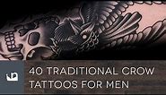 40 Traditional Crow Tattoos For Men