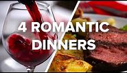 4 Romantic Dinners For Date Night