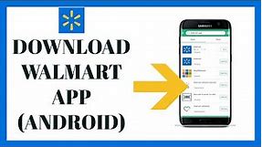 How To Download/Install Walmart App On Android?