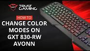 Change Lights: GXT 830-RW AVONN Gaming Keyboard