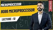 Lec-12: Introduction to 8086 Microprocessor